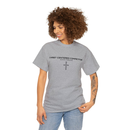 Christ Centered Competitor Tee