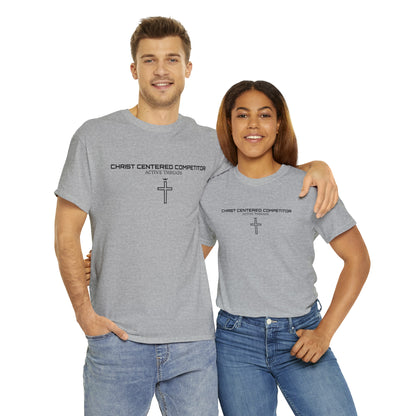 Christ Centered Competitor Tee