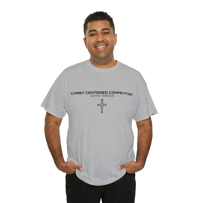 Christ Centered Competitor Tee