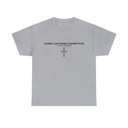 Christ Centered Competitor Tee